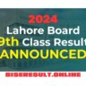 9th class result 2024 lahore board